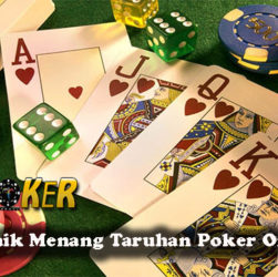 Cara Terbaik Menang Taruhan Poker Online Resmi