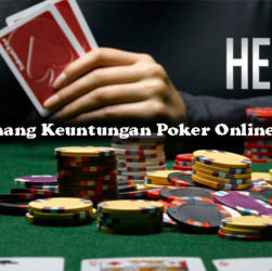 Peluang Menang Keuntungan Poker Online Yang Tepat